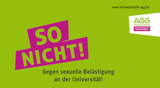 Logo SO NICHT.
Initiative gegen sexuelle Belästigung an Hochschulen.